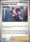 Acerola's Mischief ME01: Mega Evolution #113/132 Uncommon