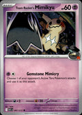 Team Rocket's Mimikyu ME: Ascended Heroes #097/217 Uncommon