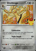 Gholdengo ME: 30th Celebration #108/128 Common, Holo