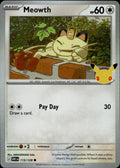 Meowth ME: 30th Celebration #113/128 Common, Holo