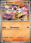 Braixen ME04: Chaos Rising #012/086 Common