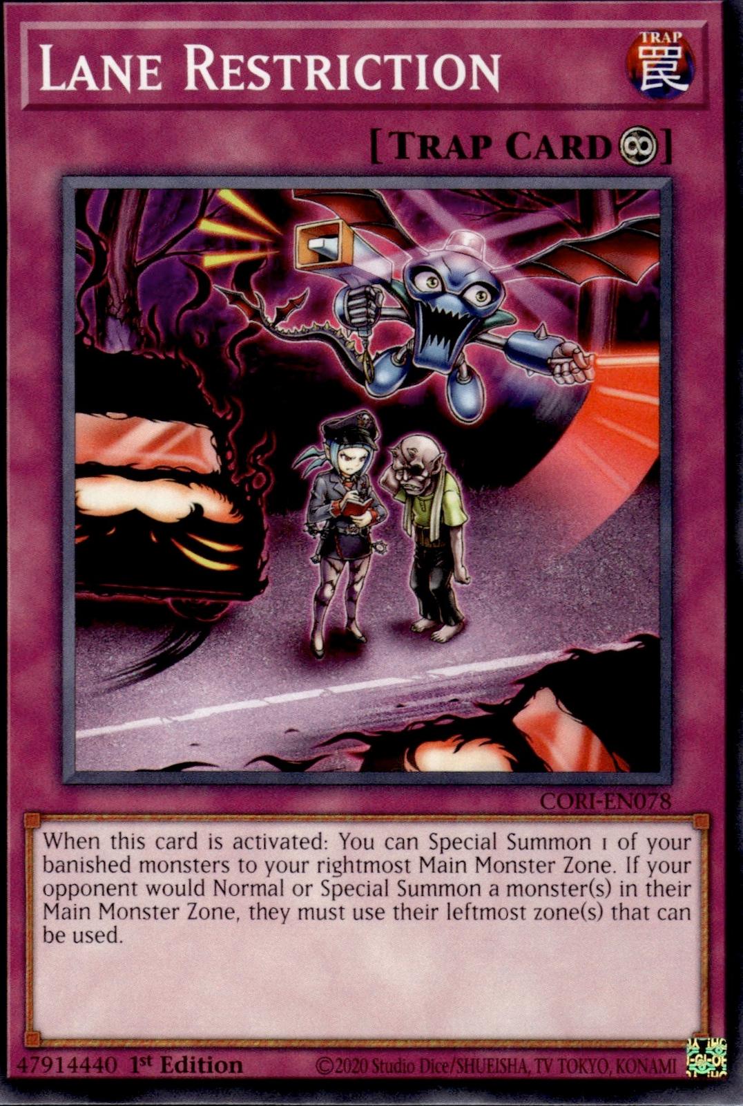 Lane Restriction Chaos Origins #CORI-EN078