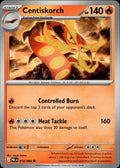 Centiskorch ME05: Pitch Black #010/084 Common