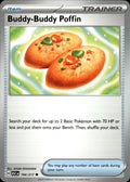 Buddy-Buddy Poffin ME: Ascended Heroes #184/217 Common