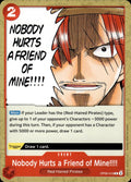 Nobody Hurts a Friend of Mine!!!! Emperors in the New World #OP09-019 Common
