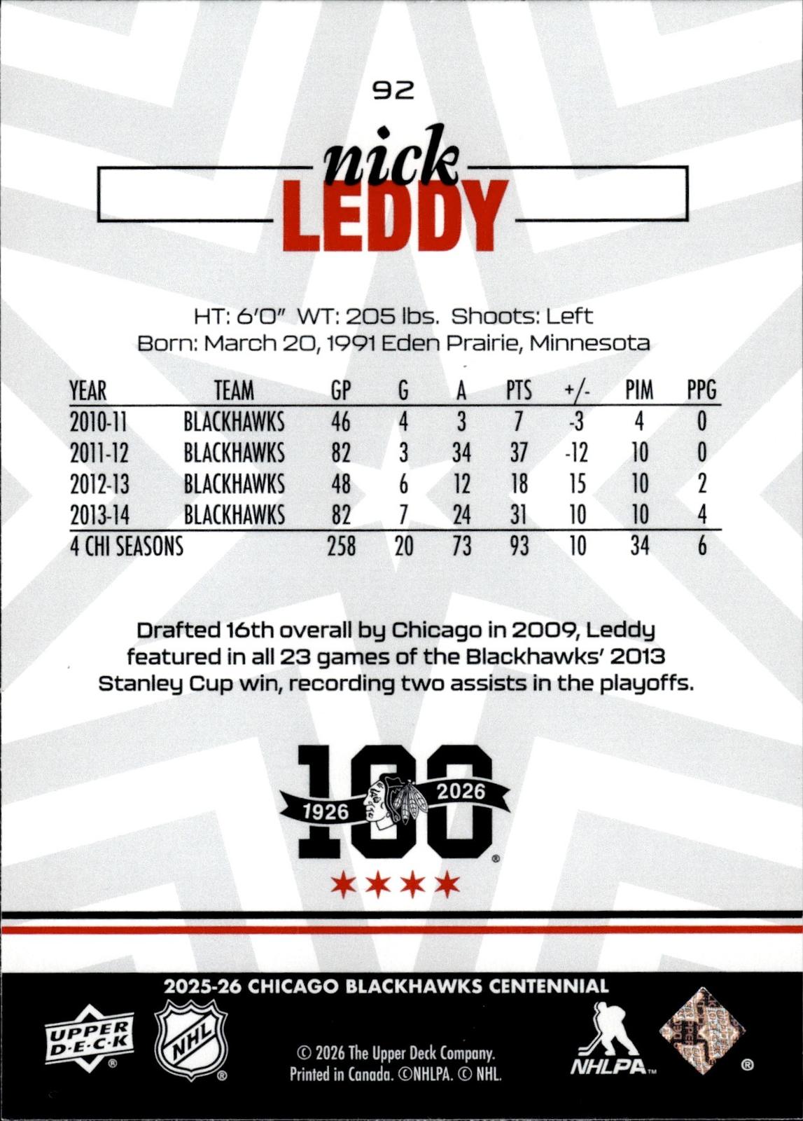 Nick Leddy 2025-26 Upper Deck Chicago Blackhawks Centennial #92 Blackhawks